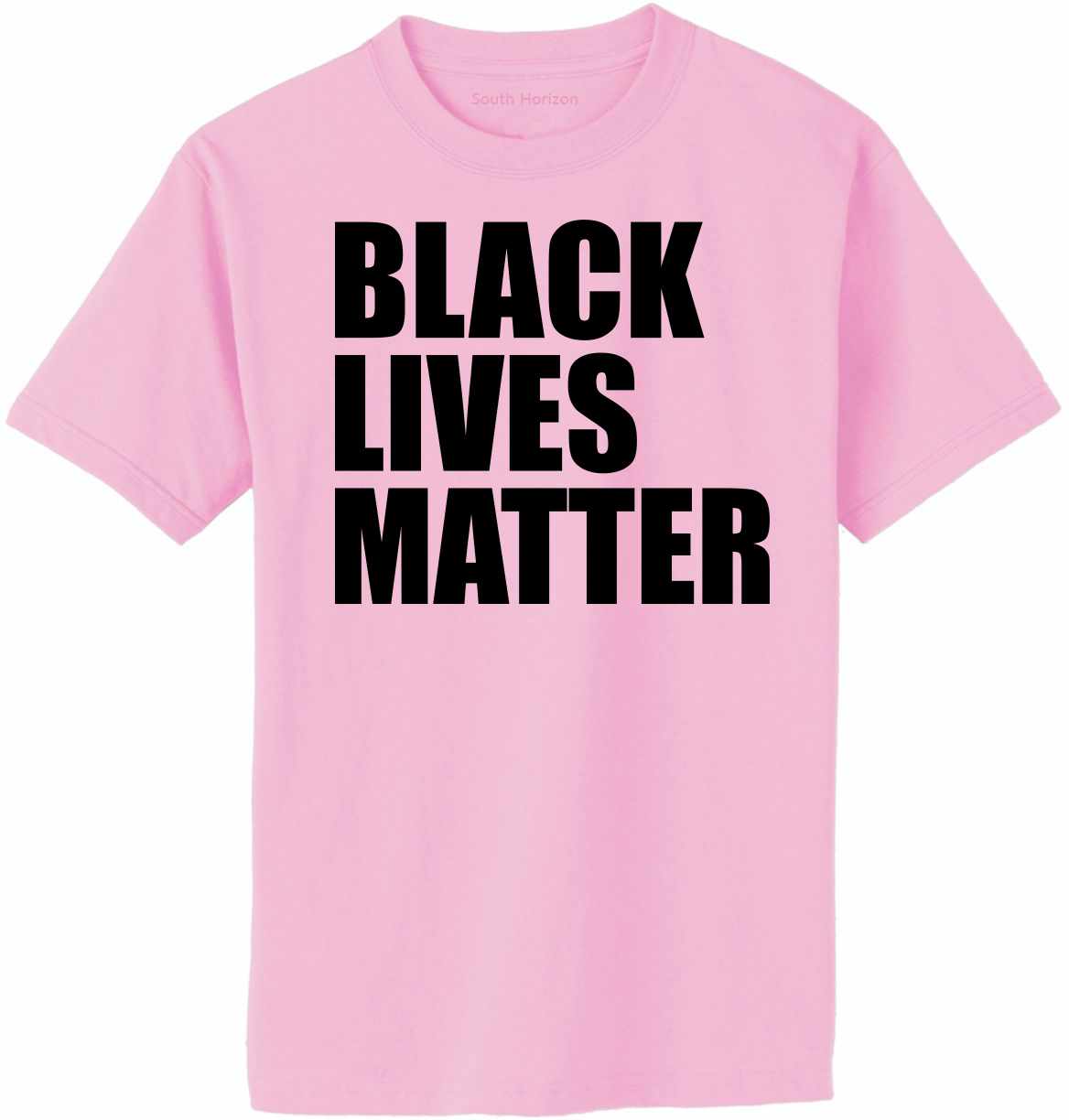 Black Lives Matter Adult T-Shirt