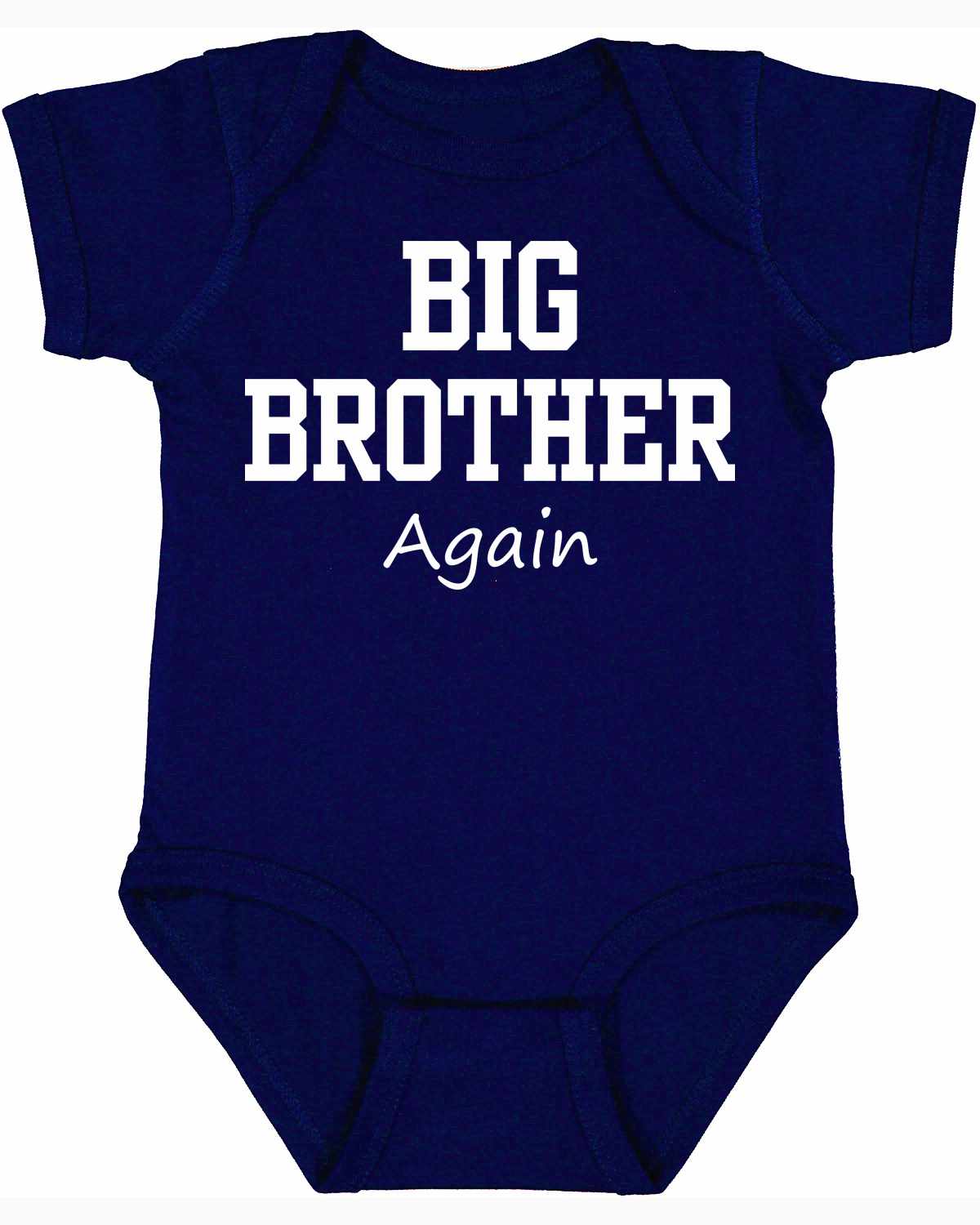 Big Brother Again Infant BodySuit (#1133-10)
