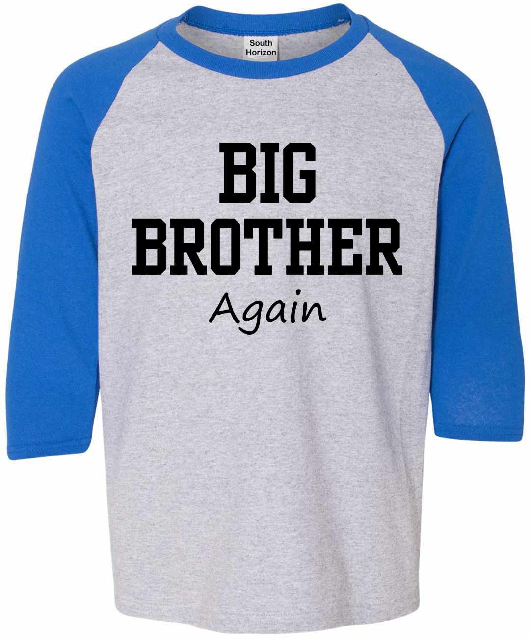 Big Brother Again on Youth Baseball Shirt