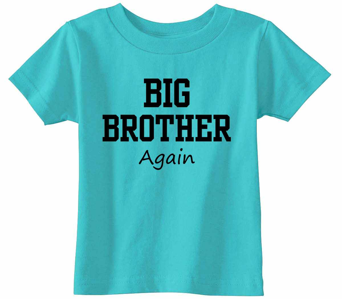 Big Brother Again Infant/Toddler  (#1133-7)