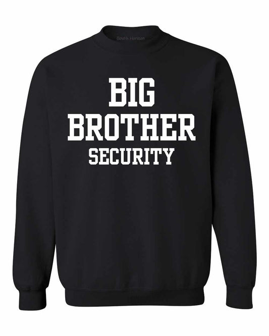 Big Brother Security on SweatShirt