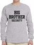 Big Brother Security Long Sleeve