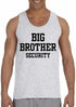 Big Brother Security on Mens Tank Top