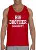 Big Brother Security on Mens Tank Top (#1136-5)