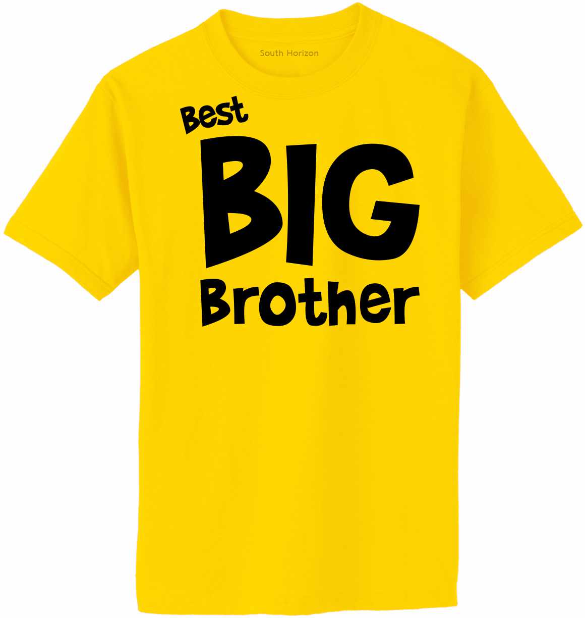Best Big Brother Adult T-Shirt (#1138-1)