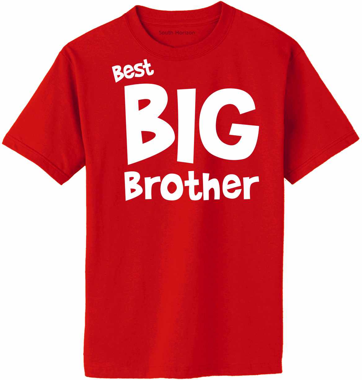 Best Big Brother Adult T-Shirt (#1138-1)
