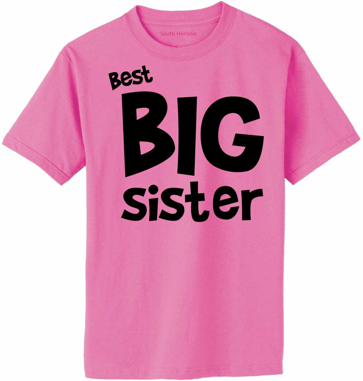 Best Big Sister Adult T-Shirt