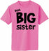 Best Big Sister Adult T-Shirt