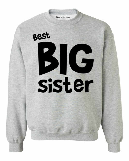 Best Big Sister on SweatShirt