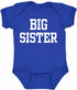 BIG SISTER Infant BodySuit (#1143-10)