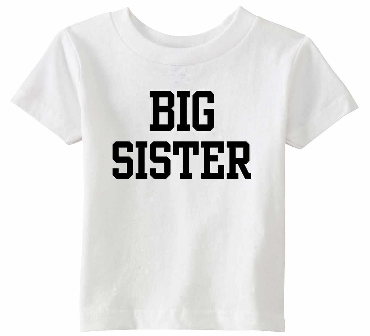 BIG SISTER Infant/Toddler  (#1143-7)