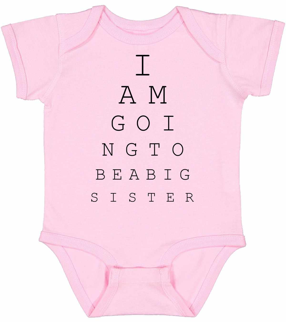 I AM GOING TO BE A BIG SISTER EYE CHART on Infant BodySuit