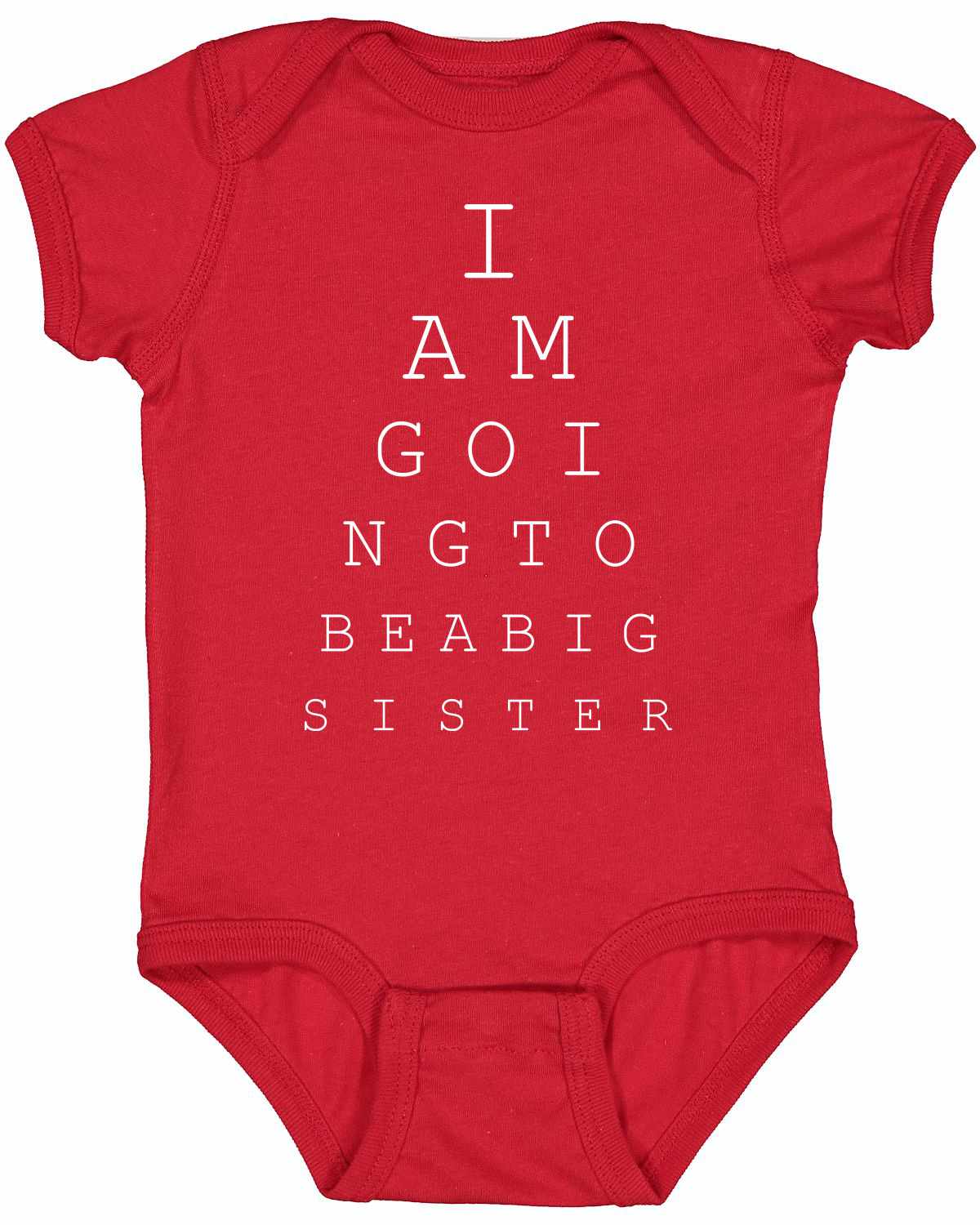I AM GOING TO BE A BIG SISTER EYE CHART on Infant BodySuit (#1160-10)