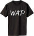 WAP Adult T-Shirt (#1164-1)