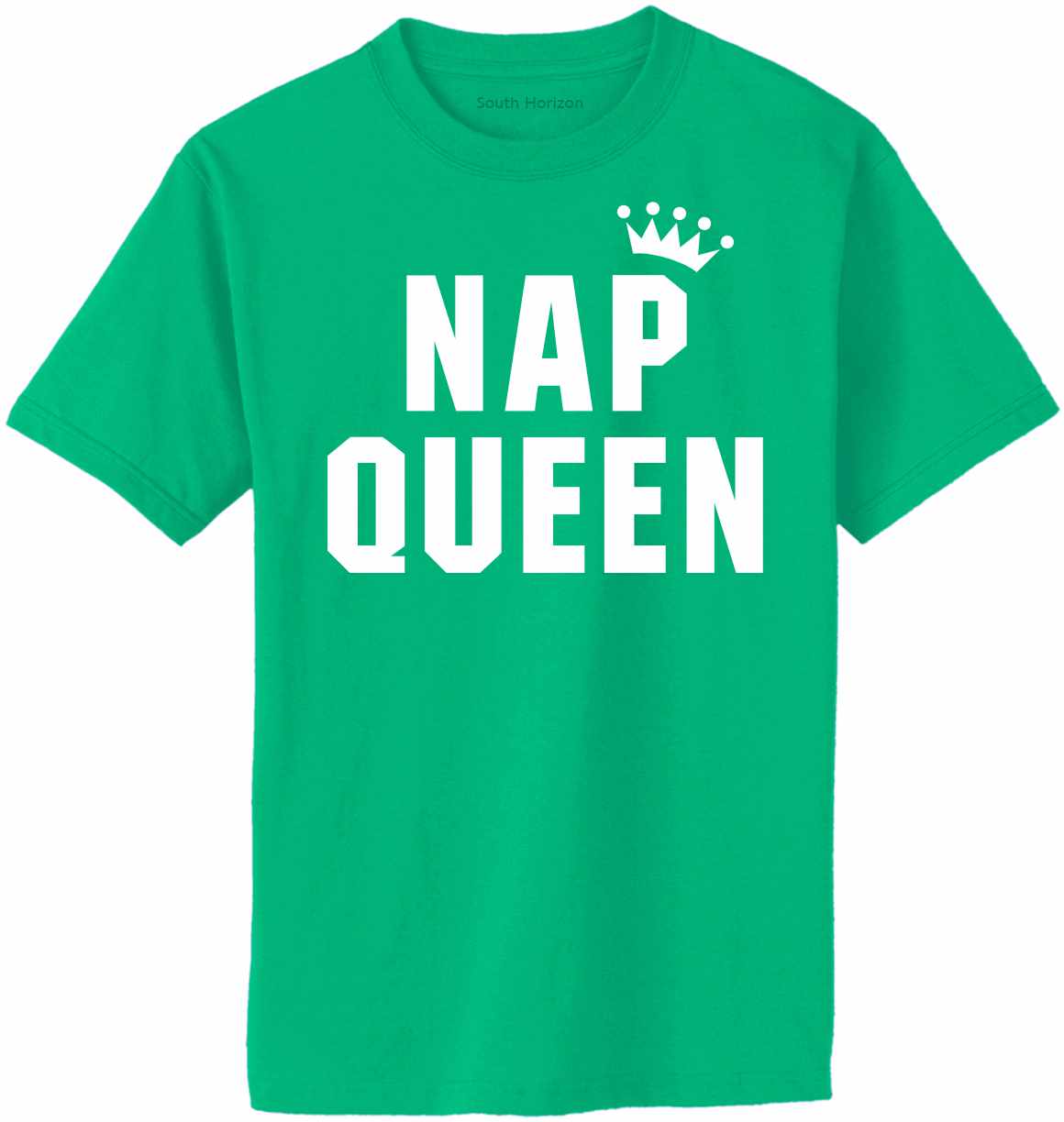 Nap Queen Adult T-Shirt (#1170-1)