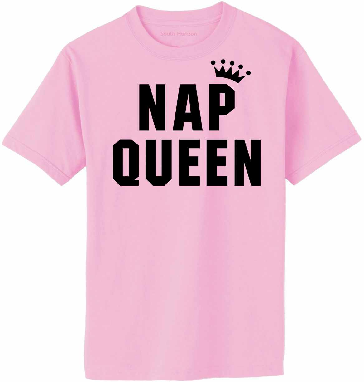 Nap Queen Adult T-Shirt (#1170-1)