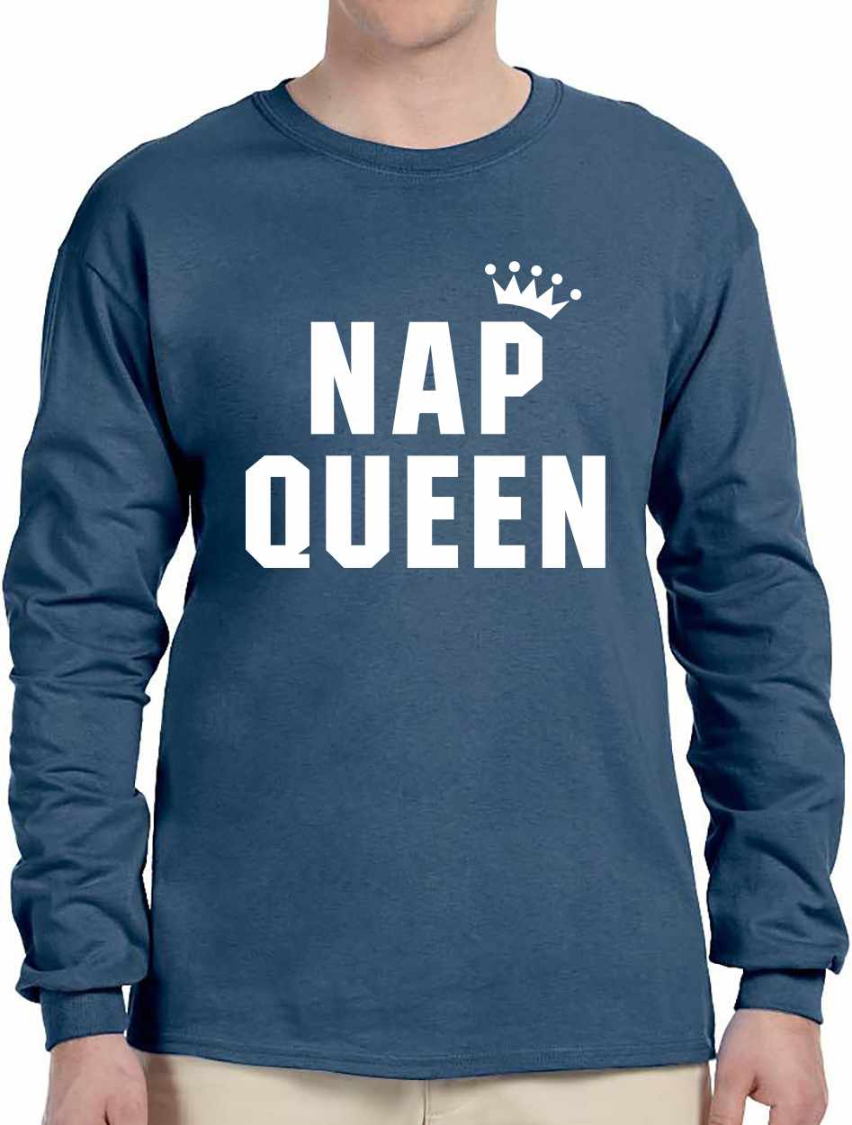 Nap Queen Long Sleeve (#1170-3)