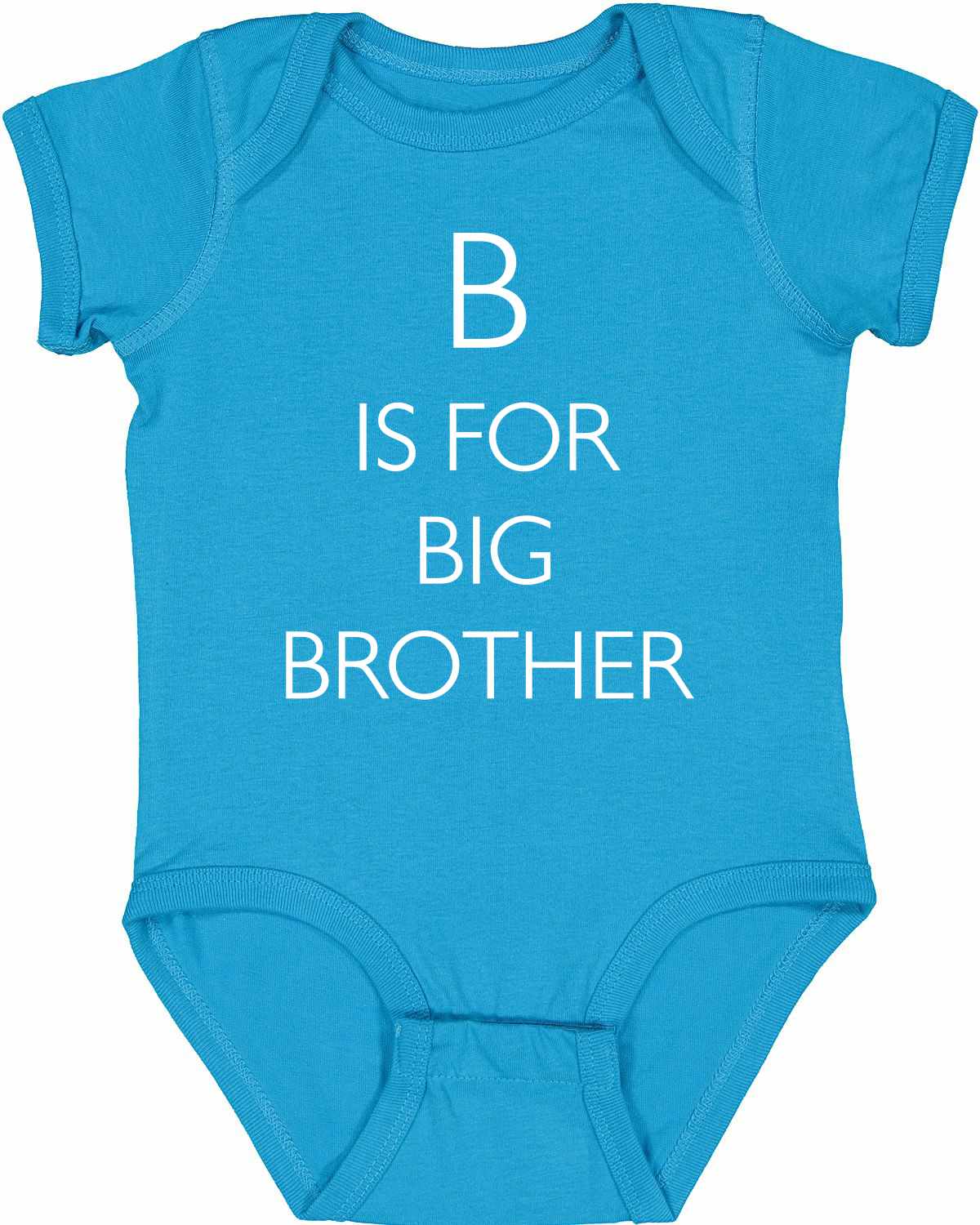 B is for Big Brother Infant BodySuit (#1179-10)