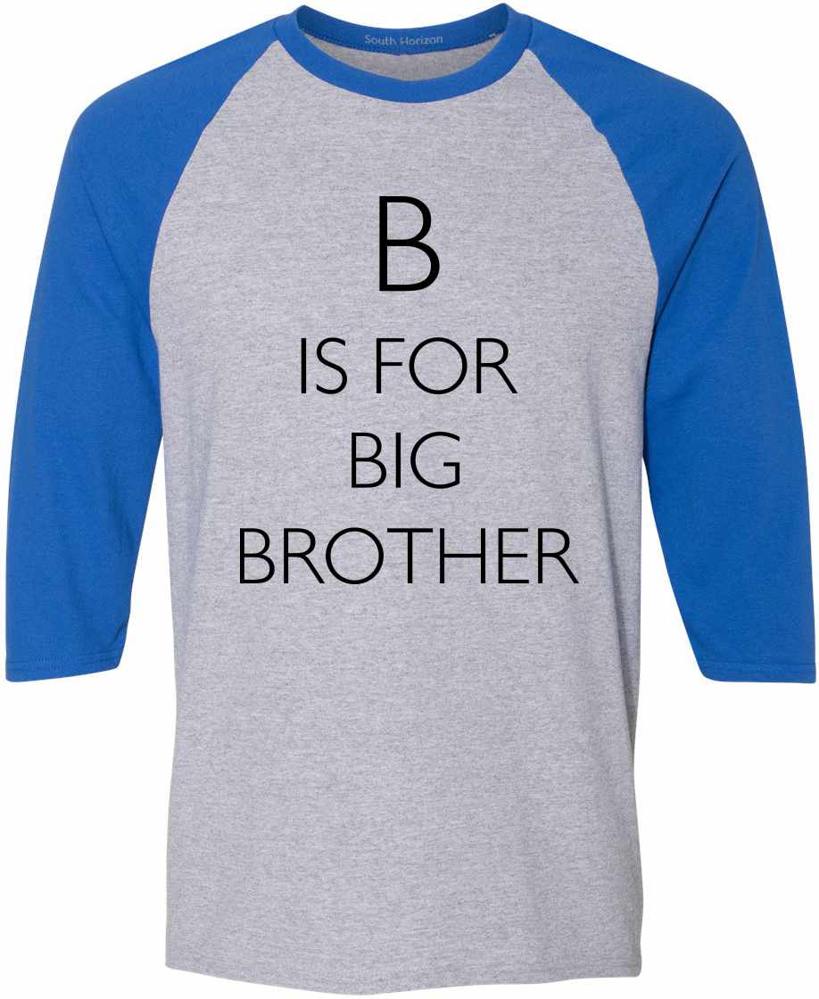 B is for Big Brother Baseball Shirt (#1179-12)