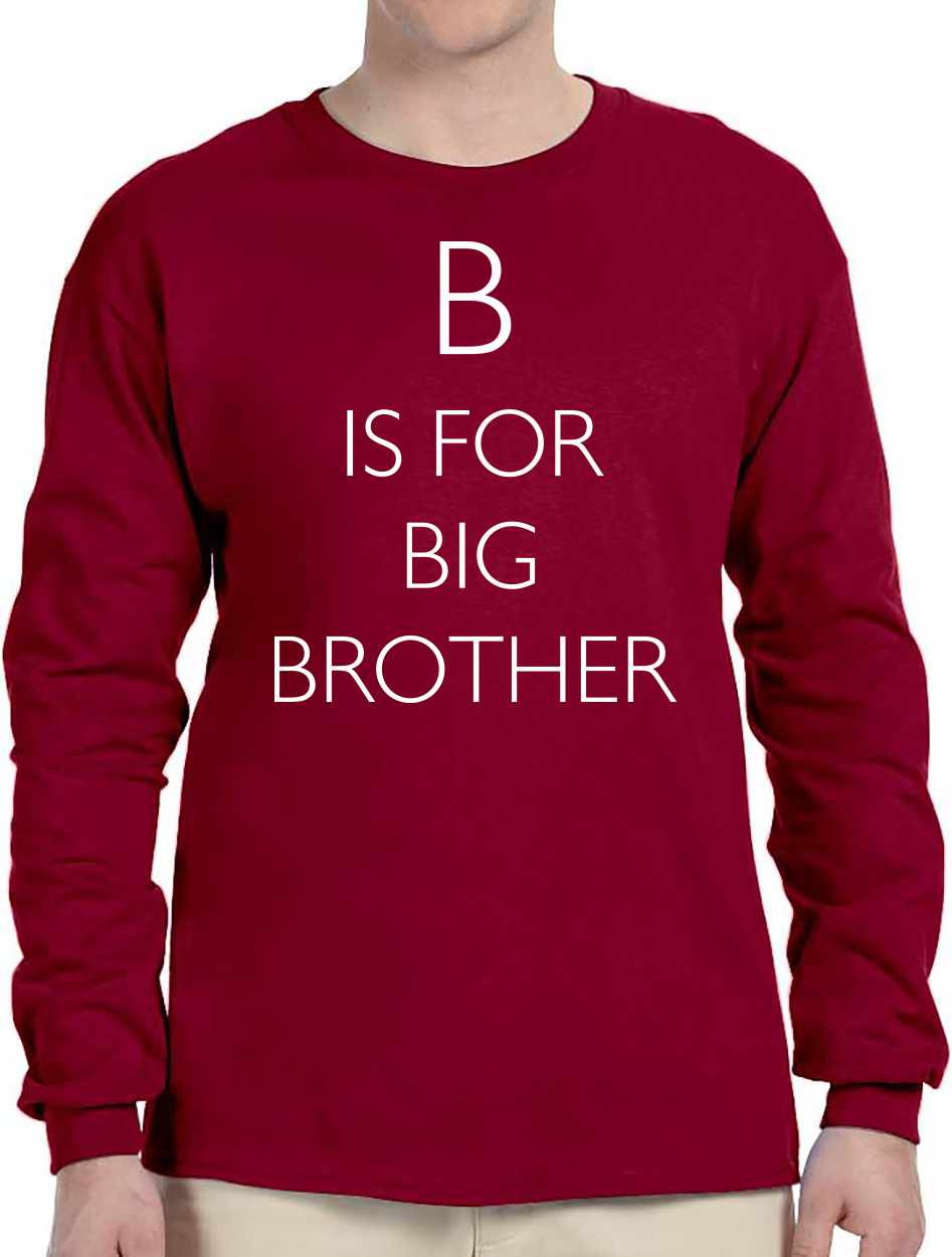 B is for Big Brother on Long Sleeve Shirt (#1179-3)