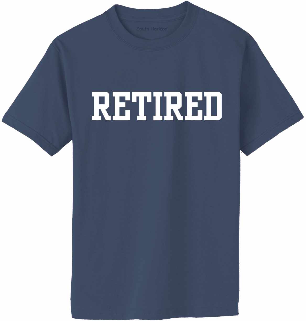 RETIRED on Adult T-Shirt (#1184-1)