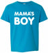 MAMA'S BOY on Kids T-Shirt (#1185-201)