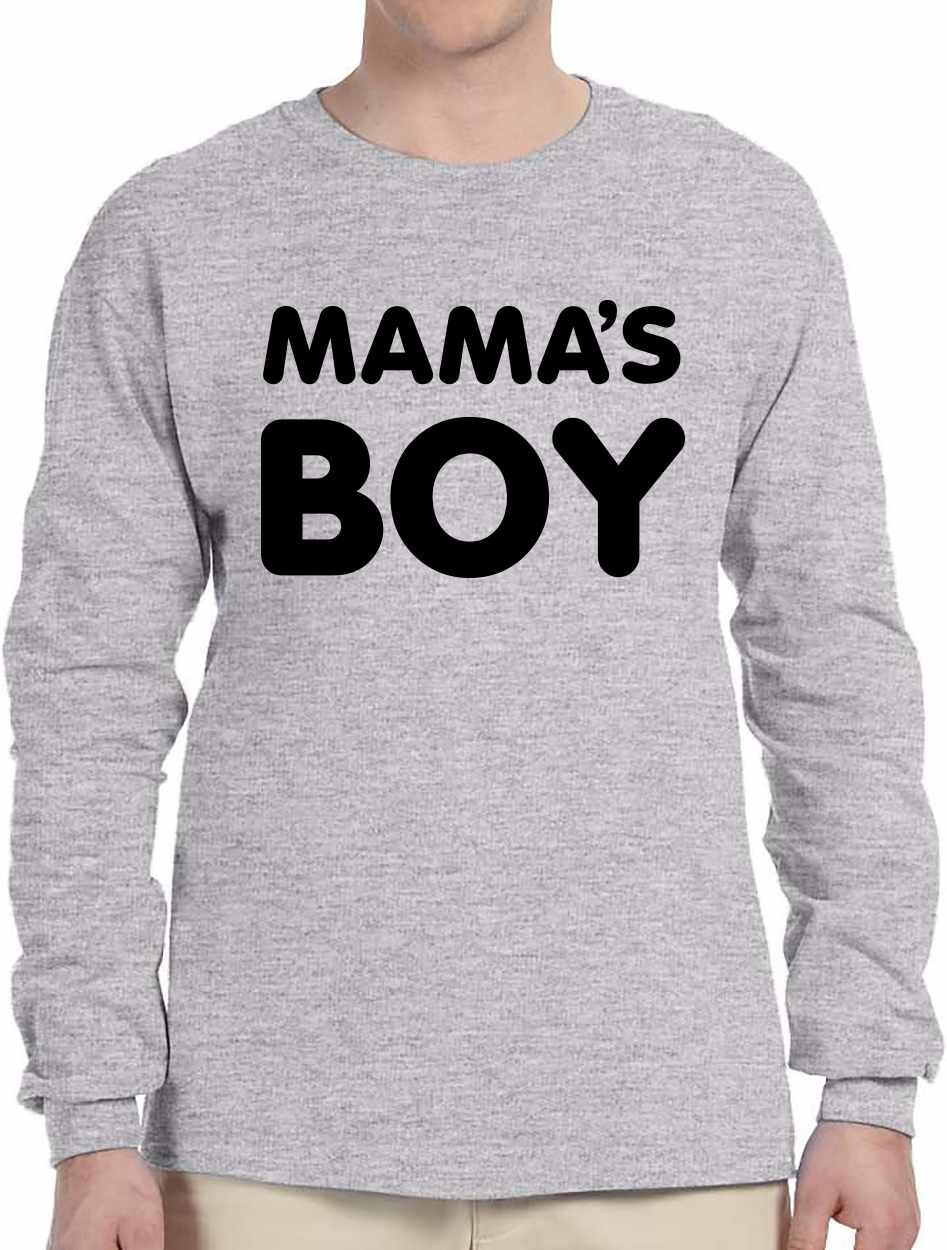 MAMA'S BOY on Long Sleeve Shirt (#1185-3)