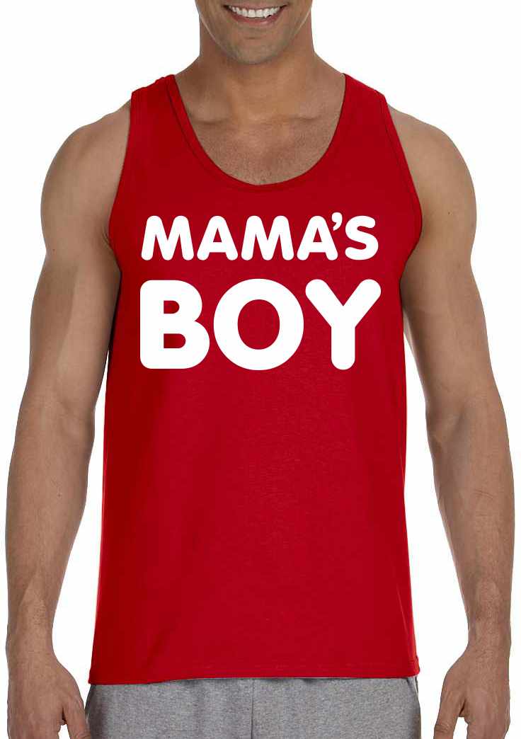 MAMA'S BOY on Mens Tank Top (#1185-5)
