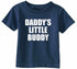 Daddy's Little Buddy on Infant-Toddler T-Shirt (#1186-7)
