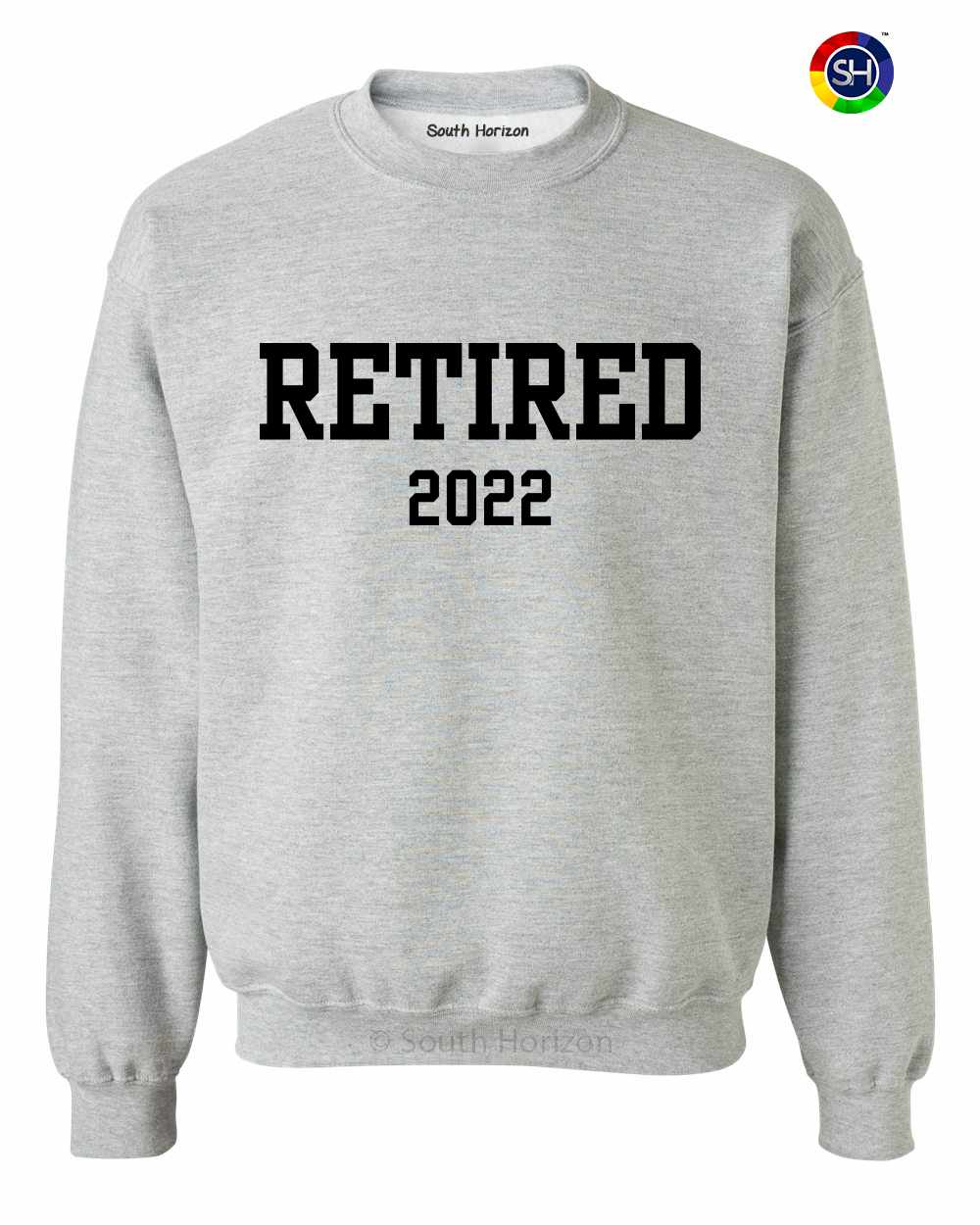 Retired 2022 on SweatShirt