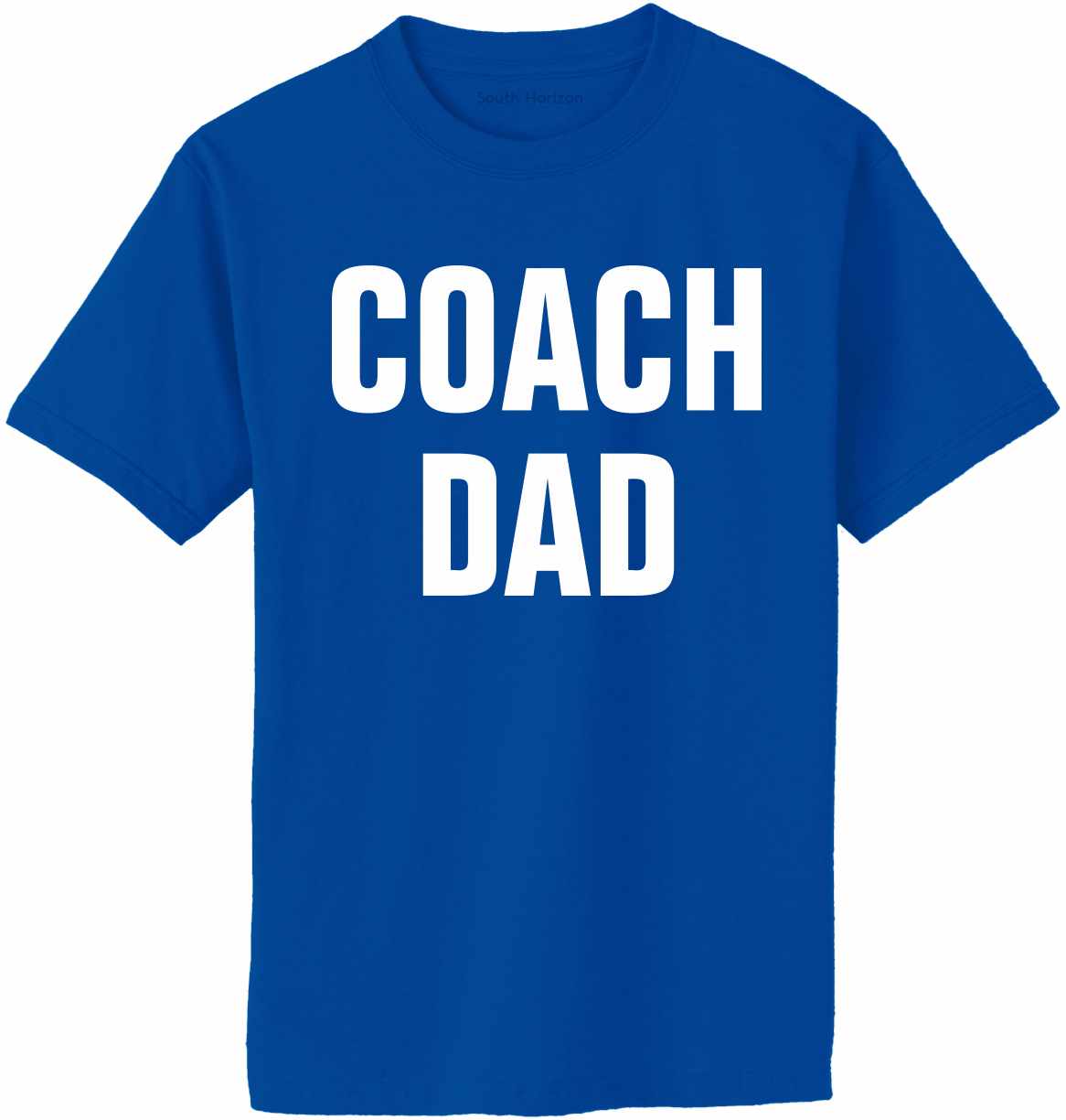 Coach Dad on Adult T-Shirt