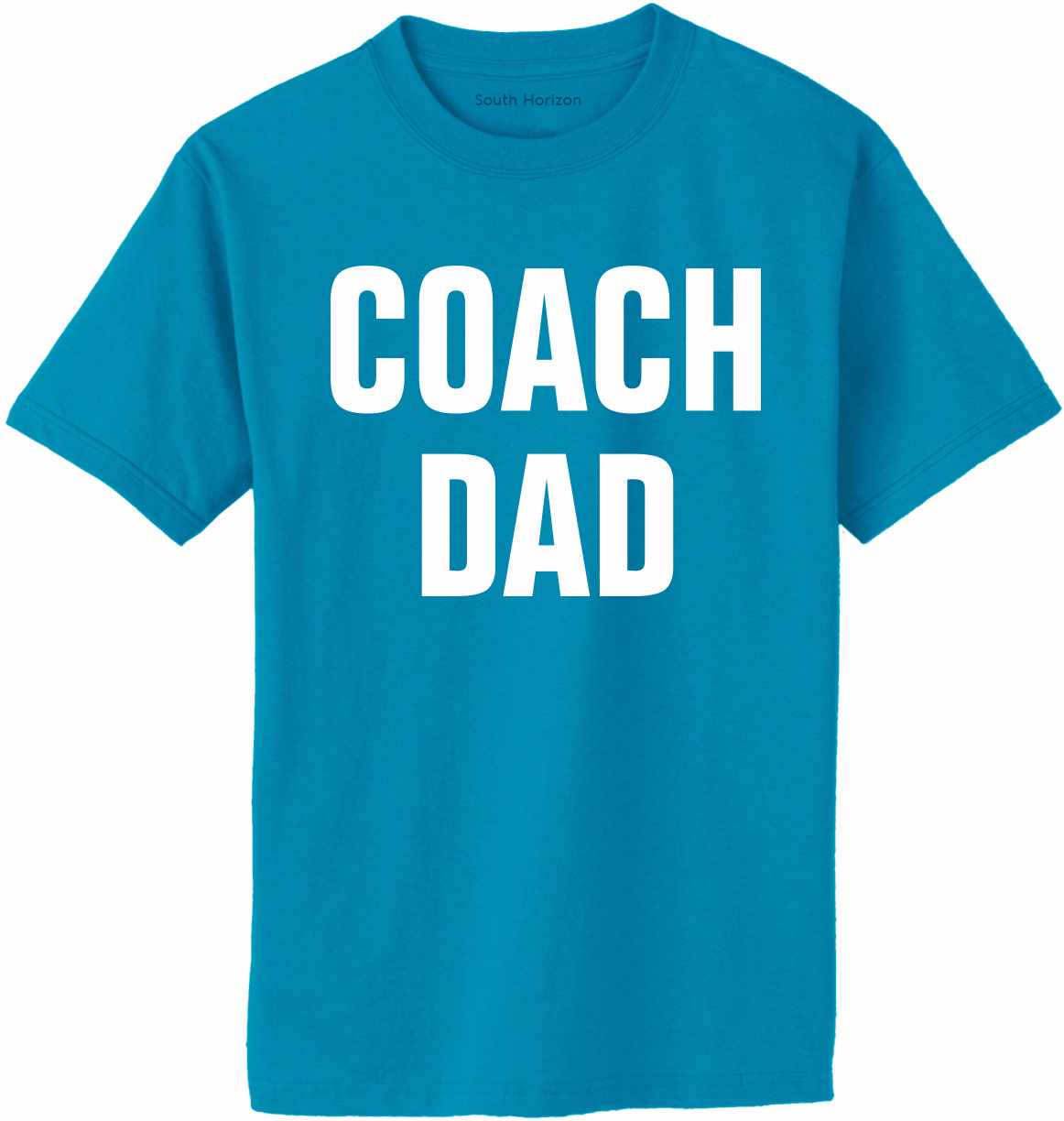 Coach Dad on Adult T-Shirt (#1212-1)
