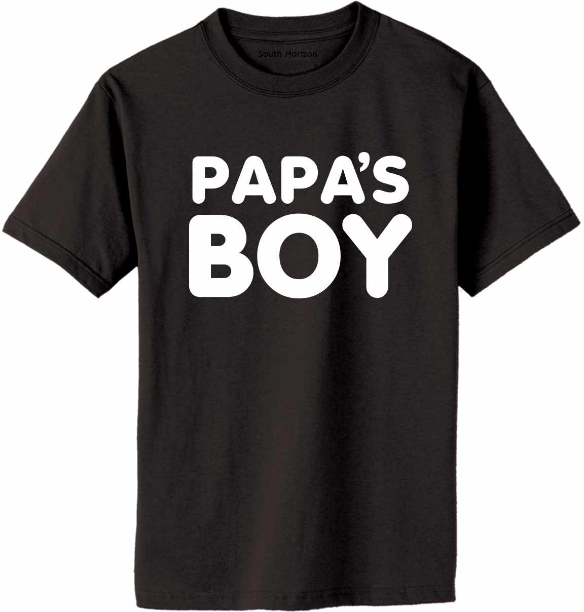 Papa's Boy on Adult T-Shirt