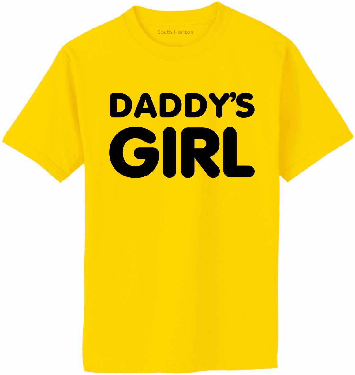 Daddy's Girl on Adult T-Shirt