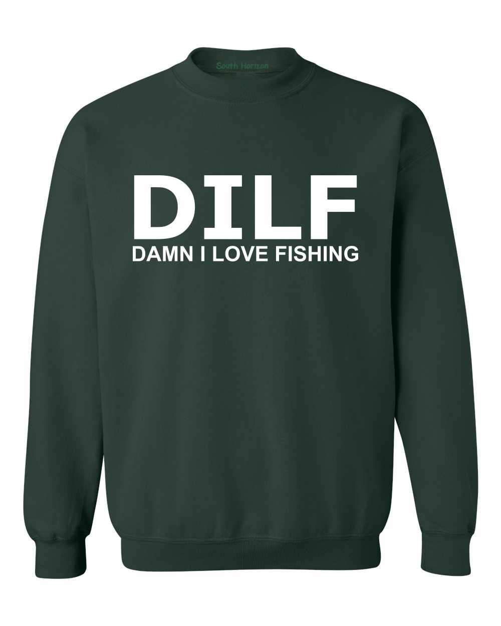 Dilf Damn I Love Fishing On Sweatshirt in 9 Colors, Maroon / Small