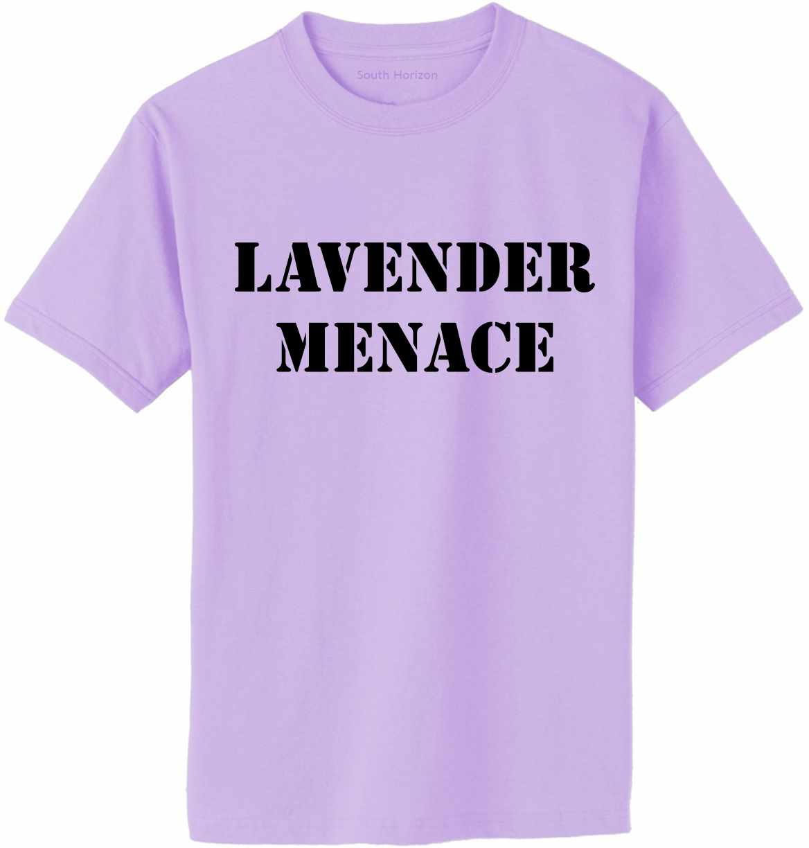 LAVENDER MENACE on Adult T-Shirt