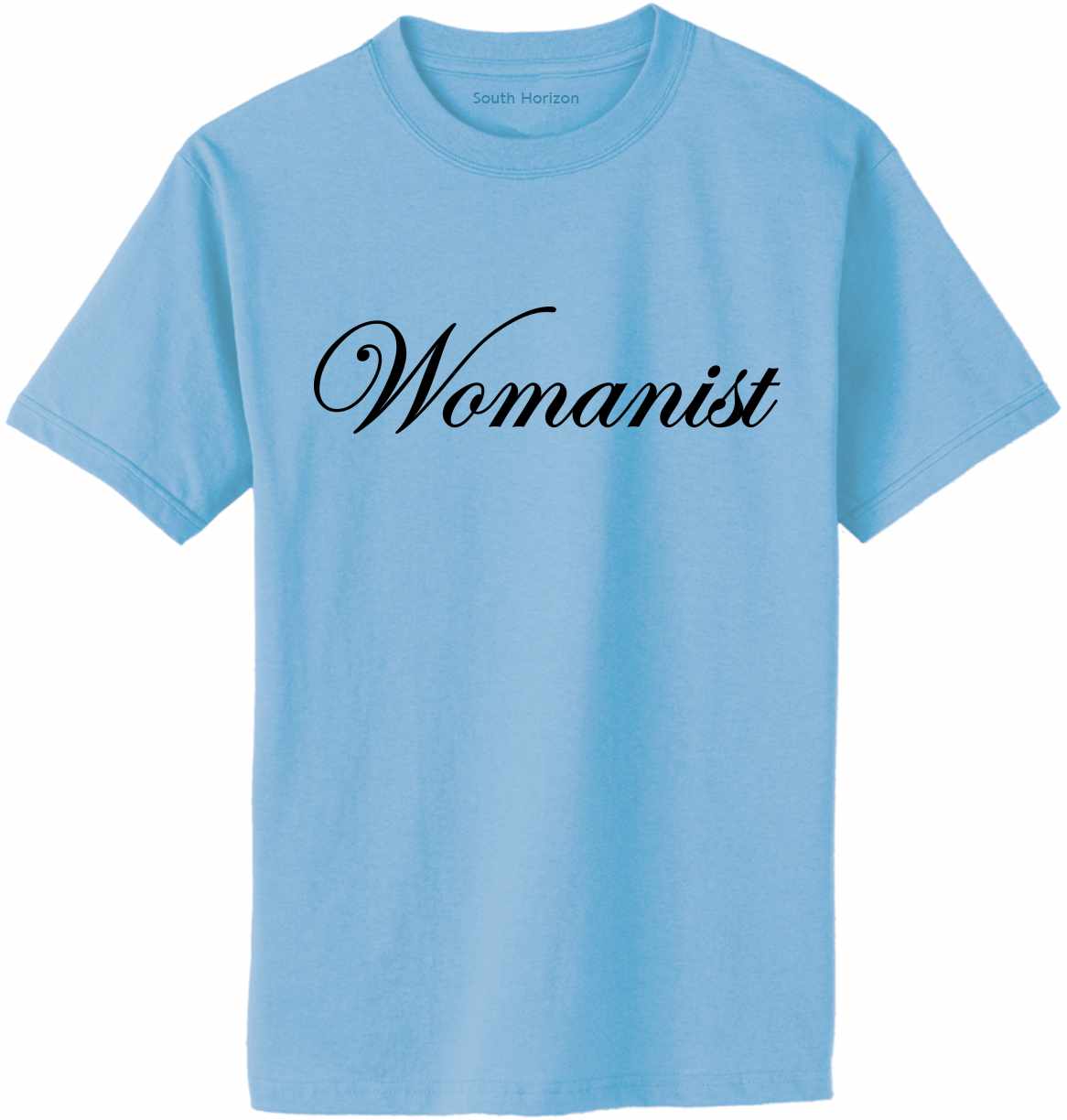 Womanist on Adult T-Shirt (#1222-1)