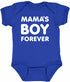 Mama's Boy Forever on Infant BodySuit