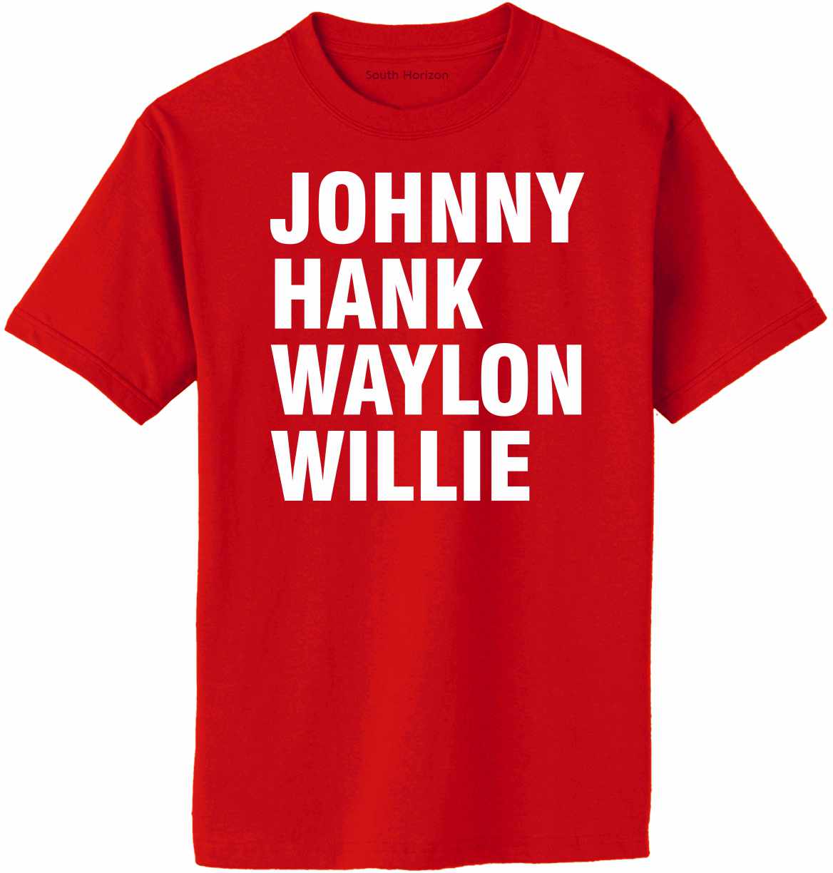 JOHNNY HANK WAYLON WILLIE on Adult T-Shirt (#1229-1)