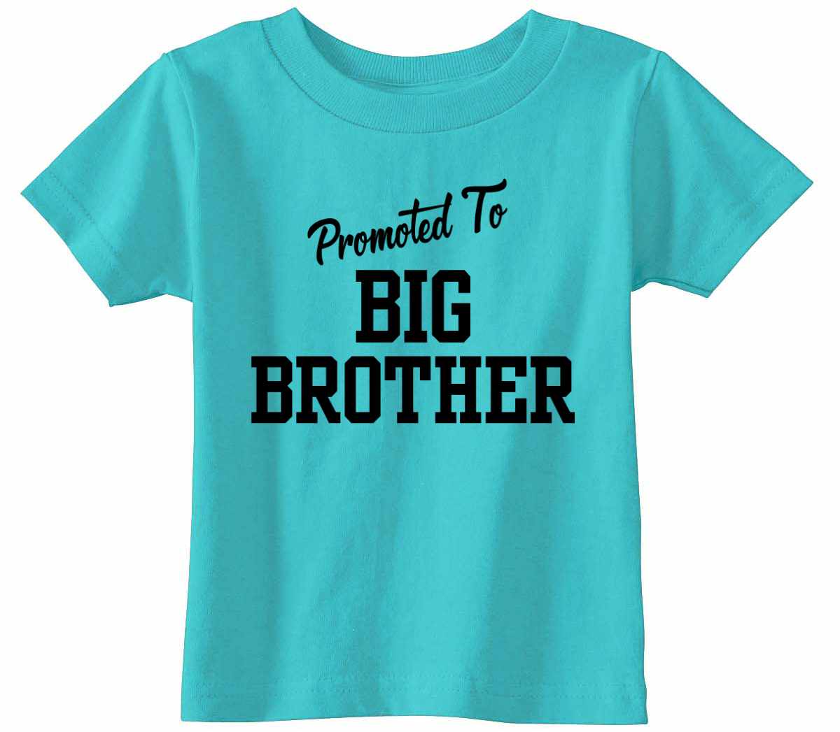 Promoted To Big Brother on Infant-Toddler T-Shirt (#1232-7)