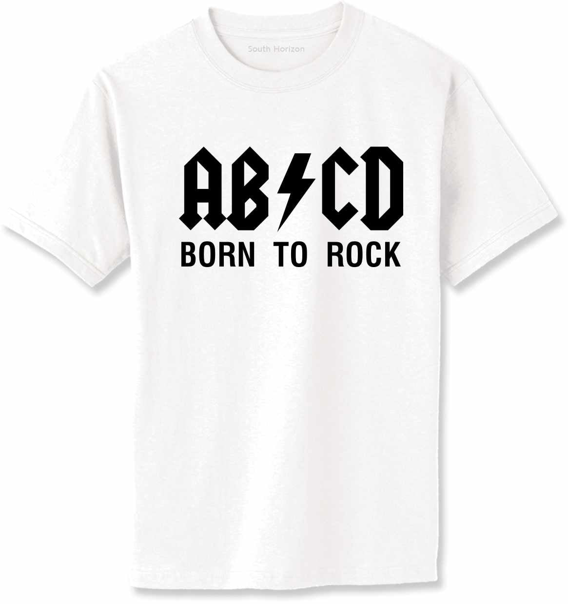 ABCD Born To Rock on Adult T-Shirt (#1233-1)