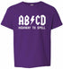 ABCD Highway To Spell on Kids T-Shirt