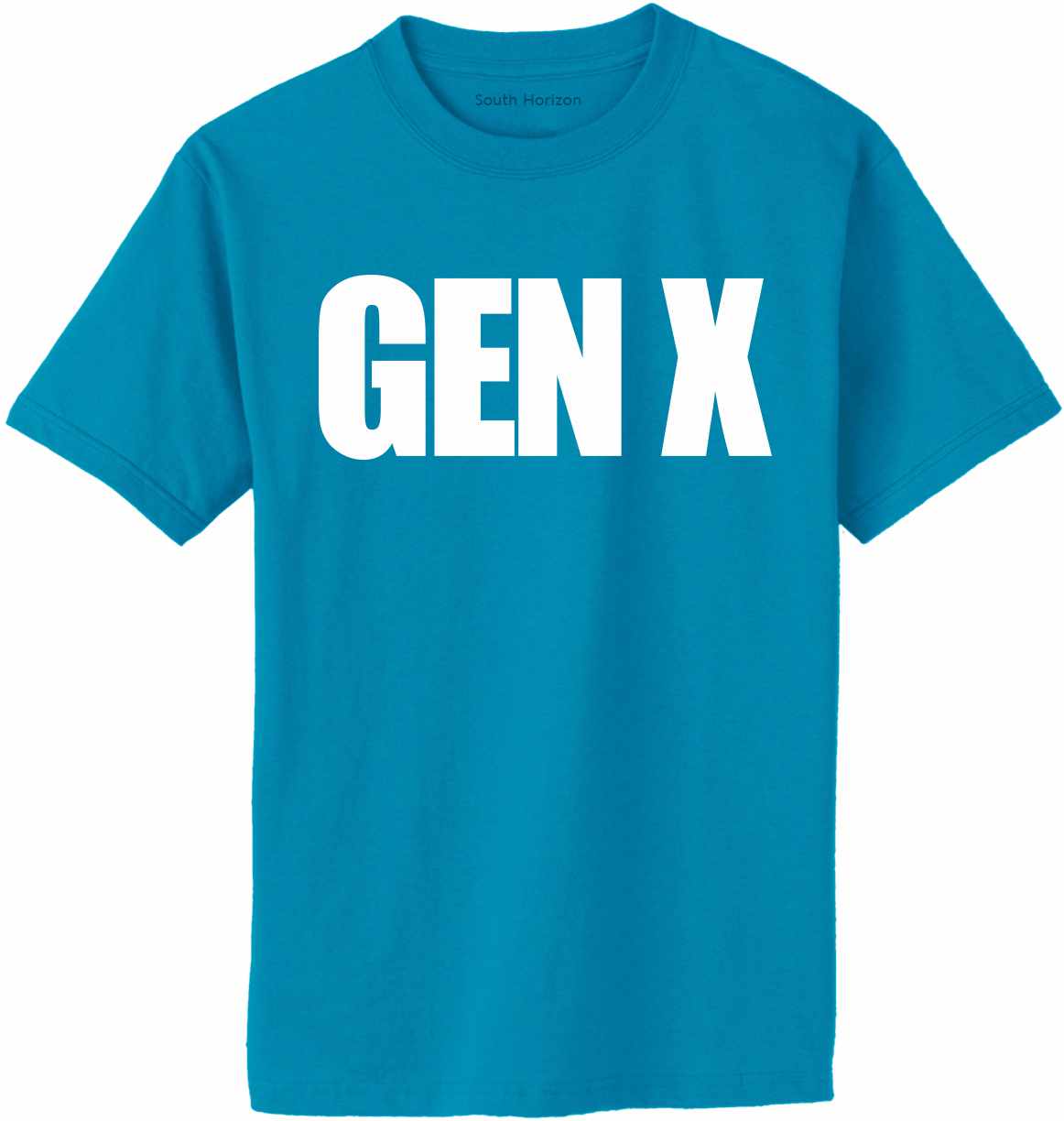 GEN X on Adult T-Shirt (#1241-1)
