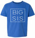 Big Sis - Box on Kids T-Shirt