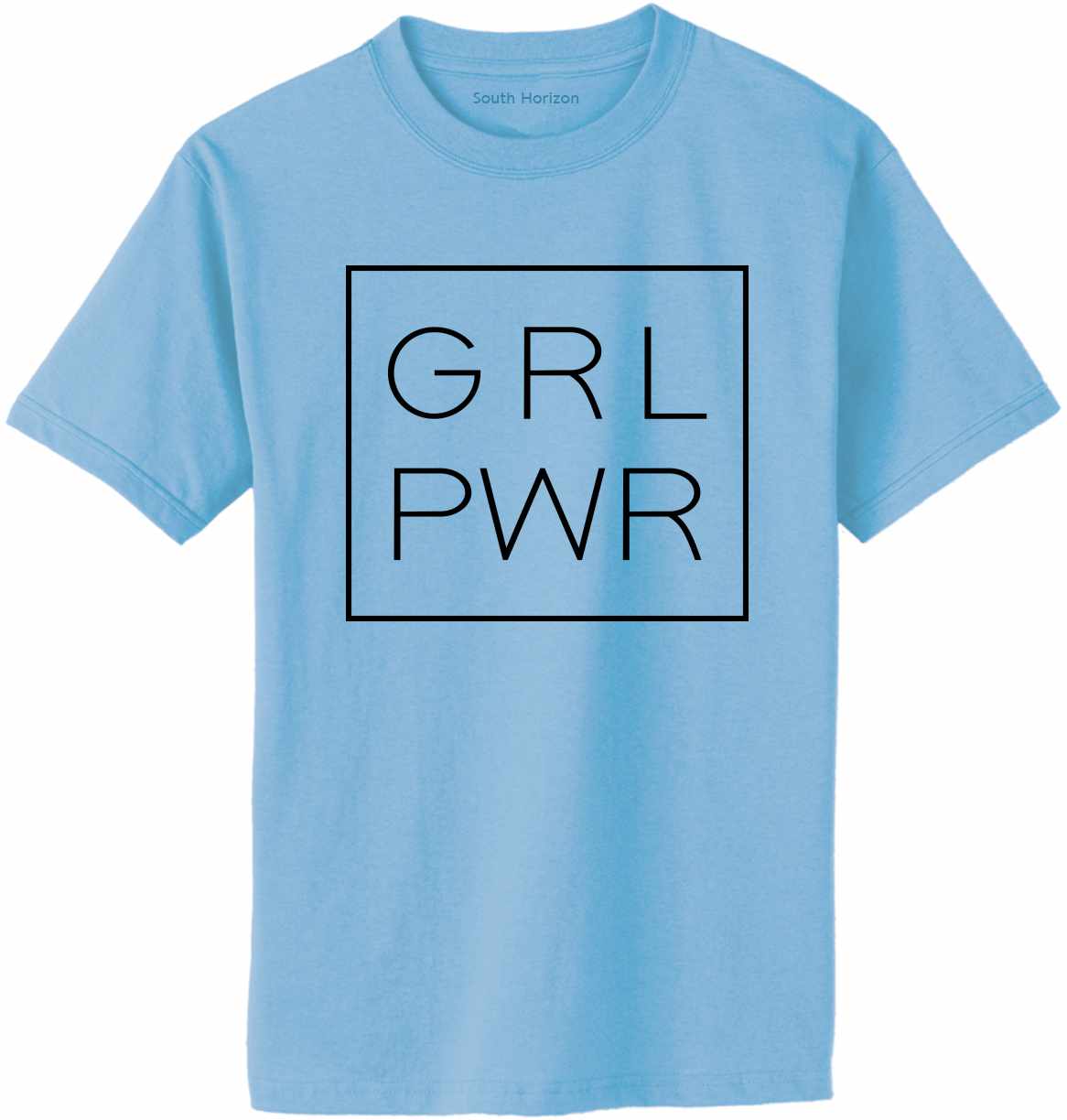 Girl Power on Adult T-Shirt (#1259-1)