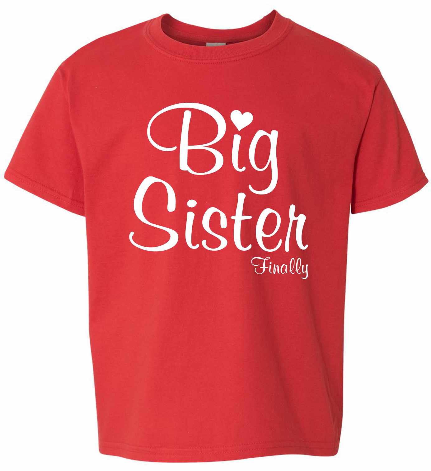 Big Sister Finally on Kids T-Shirt