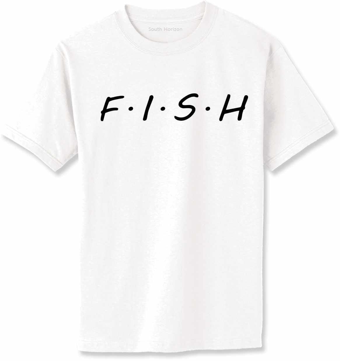 FISH on Adult T-Shirt