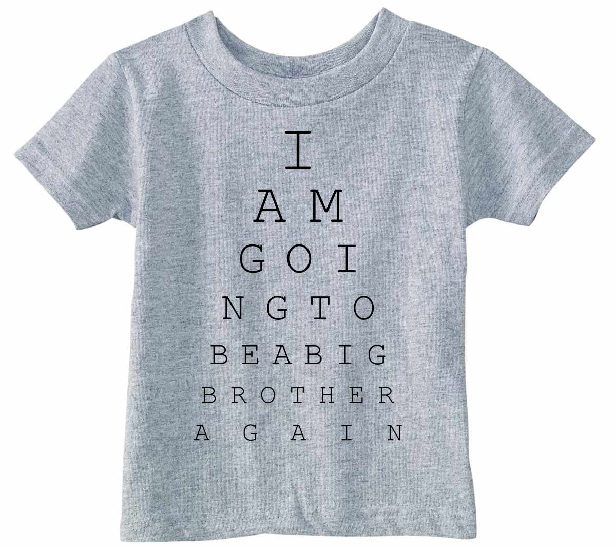 Big Brother Again Eye Chart on Infant-Toddler T-Shirt