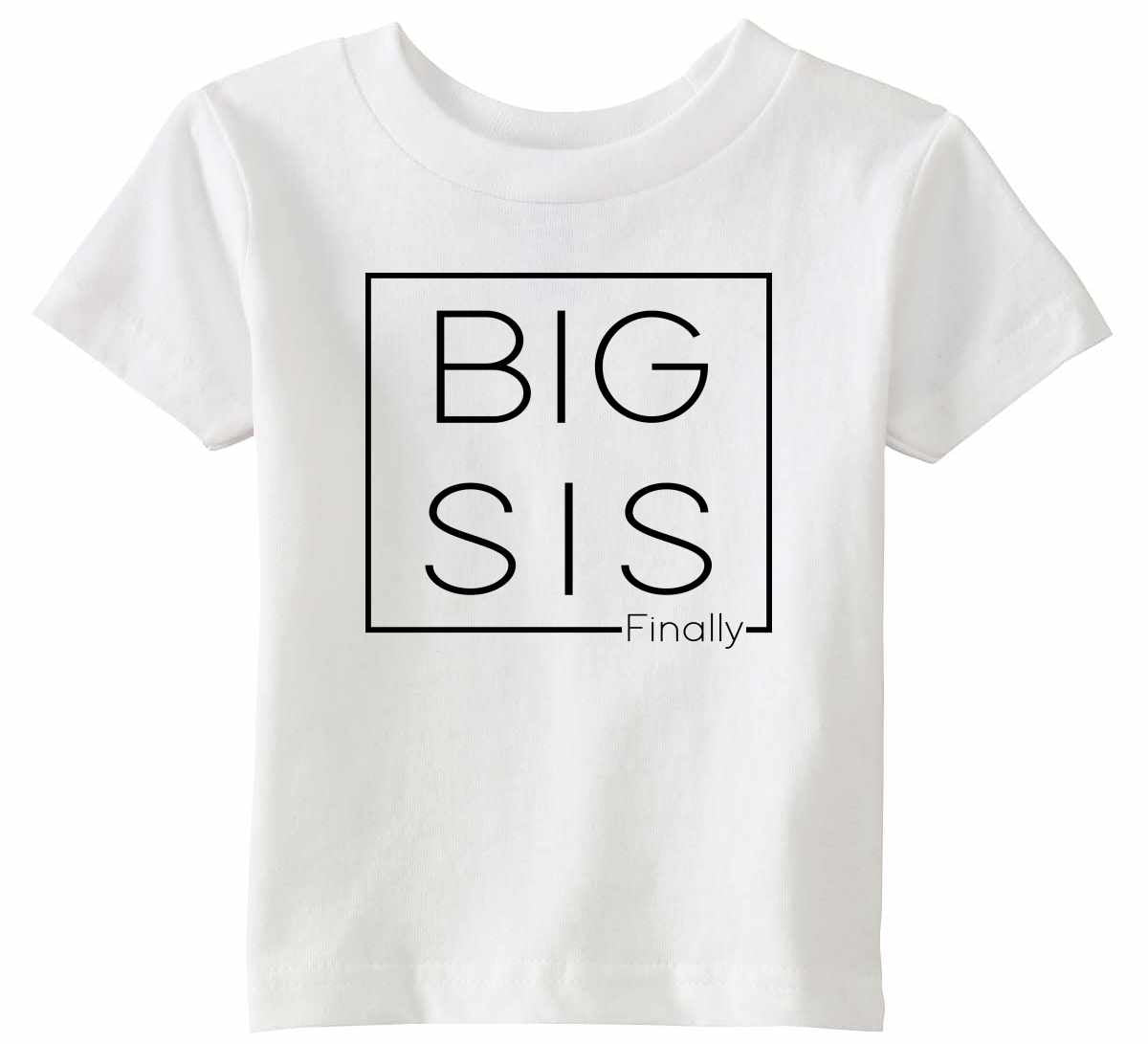 Big Sis Finally- Big Sister Boxed on Infant-Toddler T-Shirt (#1313-7)