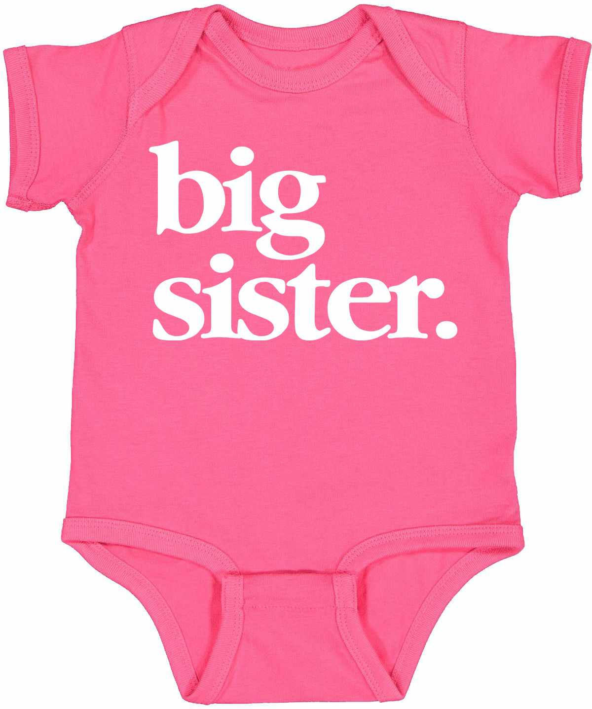 Big Sister on Infant BodySuit (#1319-10)